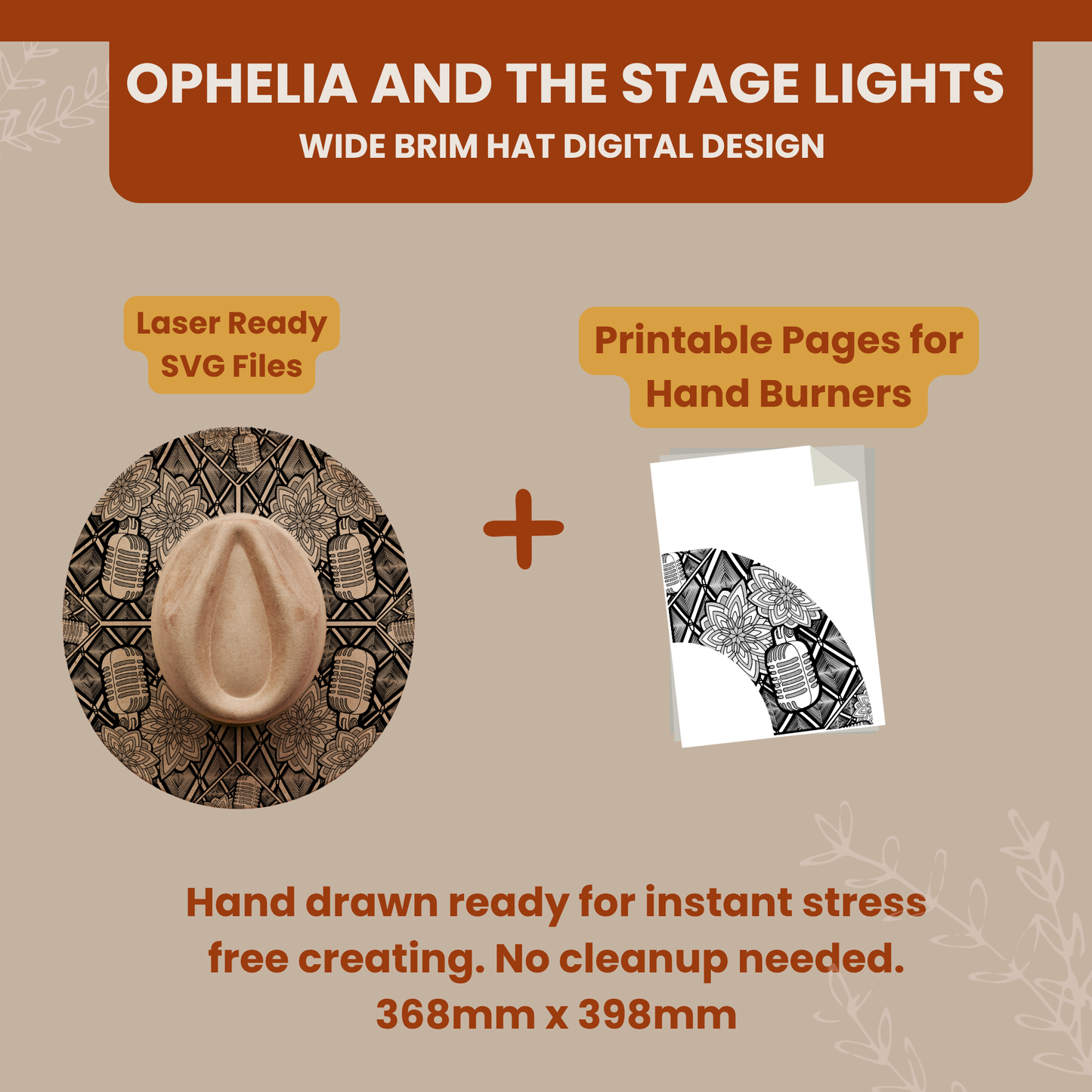 Ophelia and The Stagelights -- Digital Design for Hat Burning -- Laser Engraving and Hand Burning Wide Brim Hat Template